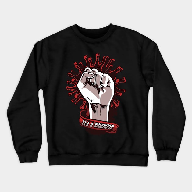 Coronavirus Survivor Crewneck Sweatshirt by Black Phoenix Designs